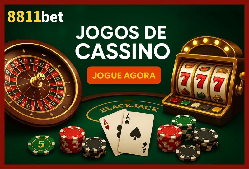 Jogos de cassino online inovadores e emocionantes na 8811BET